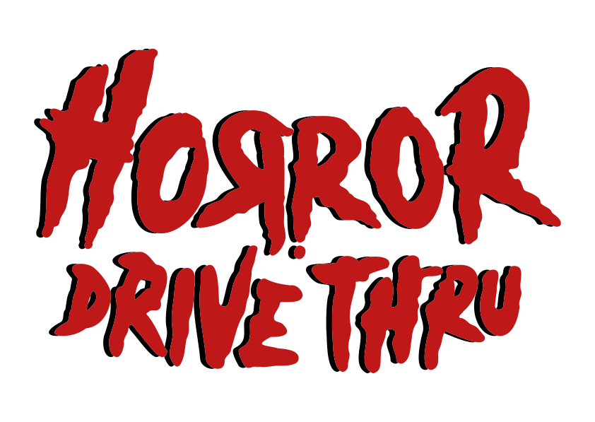 Horror Drive Thru